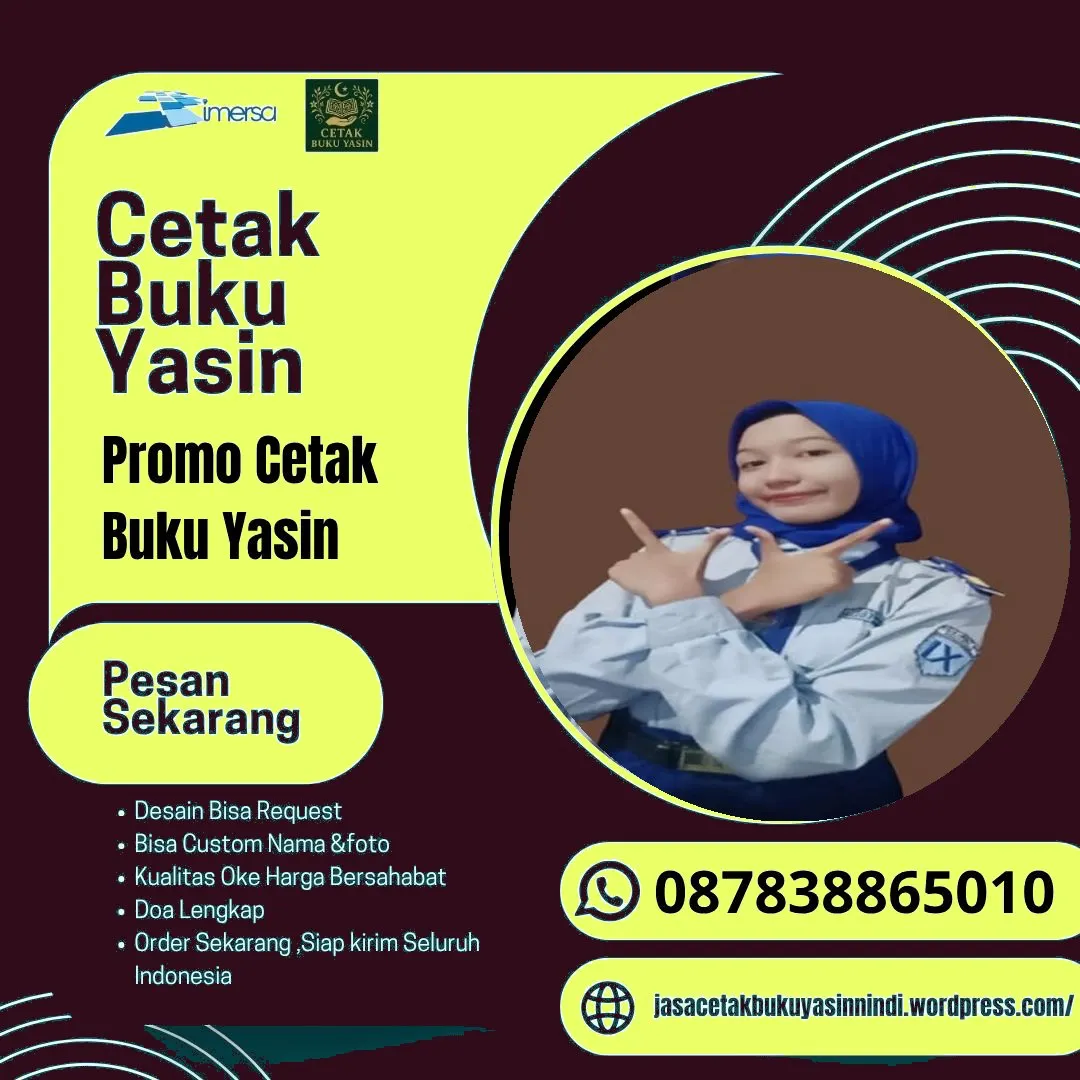 0878-3886-5010 (WA) Buku Yasin Bagus, Cetak Buku Yasin Kediri, Jual Buku Yasin Manado, Cetak Yasin di Medan, Cetak Buku Yasin Kudus, Harga Buku Yasin 40 Hari, Percetakan Buku Yasin di Garut, Harga Buku Yasin dan Tahlil di Malang, Percetakan Buku Yasin di Bekasi, Bikin Surat Yasin