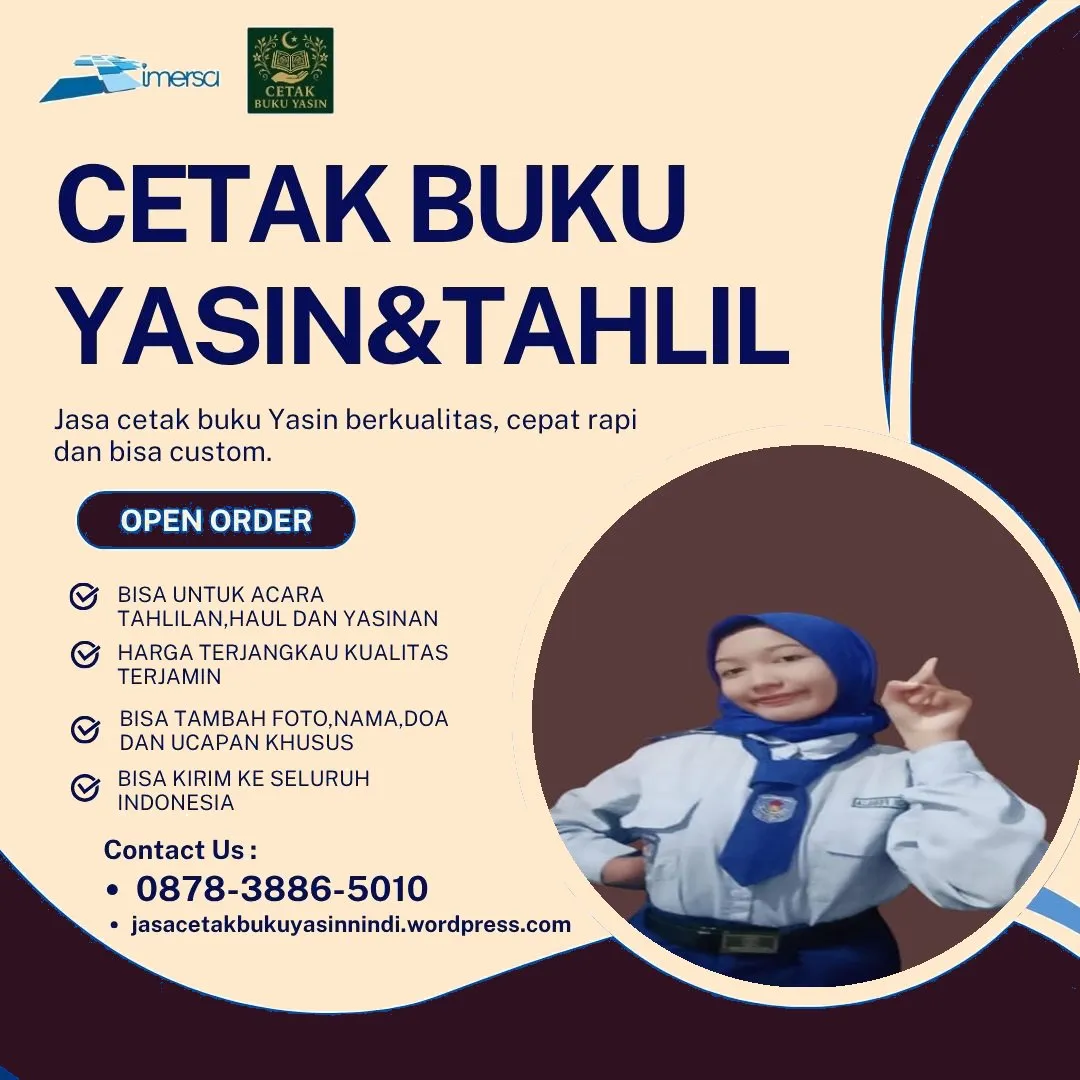0878-3886-5010 (WA) Cetak Yasin Murah Pemalang, Cetak Buku Yasin Murah Magelang, Harga Buku Yasin dan Tahlil di Malang, Cetak Yasin Solo, Percetakan Buku Yasin di Jakarta Timur, Percetakan Buku Yasin Terdekat, Cetak Buku Yasin Murah di Jakarta Timur, Cetak Buku Yasin di Tangerang, Percetakan Buku Yasin di Blitar, Cetak Buku Yasin Daerah Ngawi