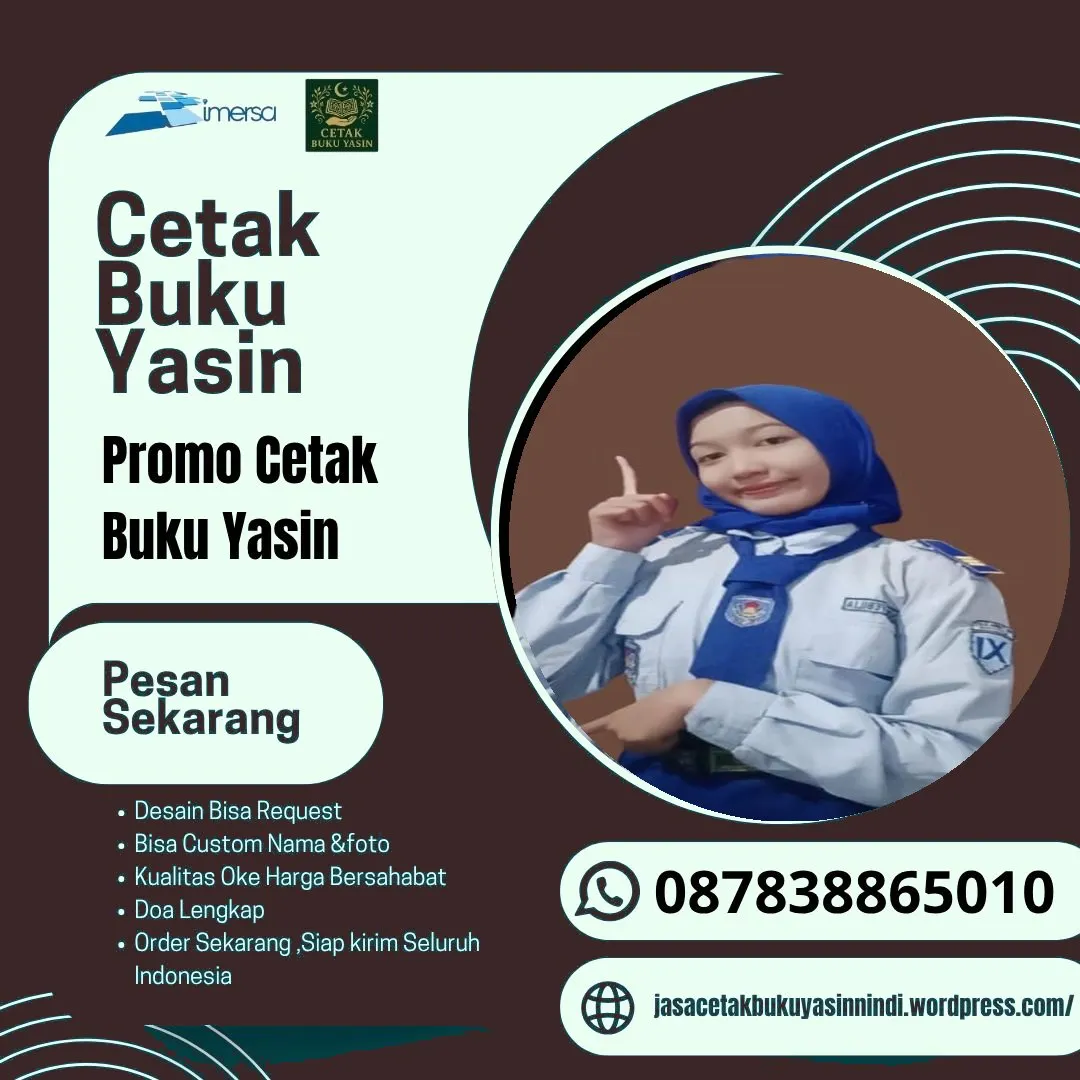 0878-3886-5010 (WA) Bikin Surat Yasin, Cetak Buku Yasin di Solo, Pesan Buku Yasin Cirebon, Harga Cetak Buku Yasin di Medan, Jual Isi Buku Yasin, Cetak Yasin Murah Sidoarjo, Percetakan Buku Yasin di Madiun, Cetak Yasin Pagarsih Bandung, Percetakan Buku Yasin Batik, Percetakan Yasin Murah Garut