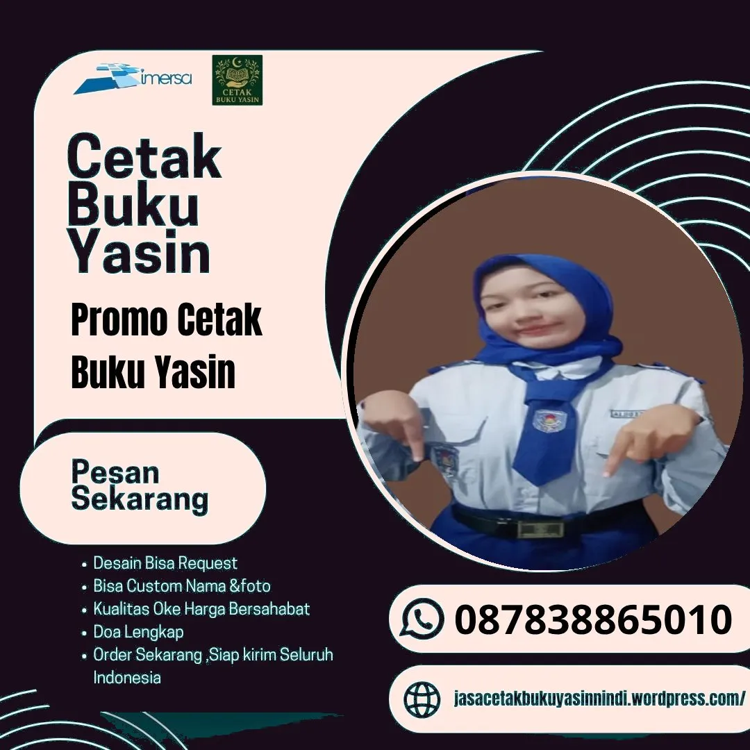 0878-3886-5010 (WA) Harga Buku Yasin Untuk 40 Hari di Bandung, Buku Yasin Murah Gresik, Cetak Yasin di Kudus, Percetakan Buku Yasin Undangan Kota Bogor Jawa Barat, Cetak Yasin Bandar Lampung, Cetak Yasin Solo, Yasin Custom Made Murah, Cetak Yasin Jakarta Selatan, Yasin Soft Cover Murah, Percetakan Buku Yasin Tebet
