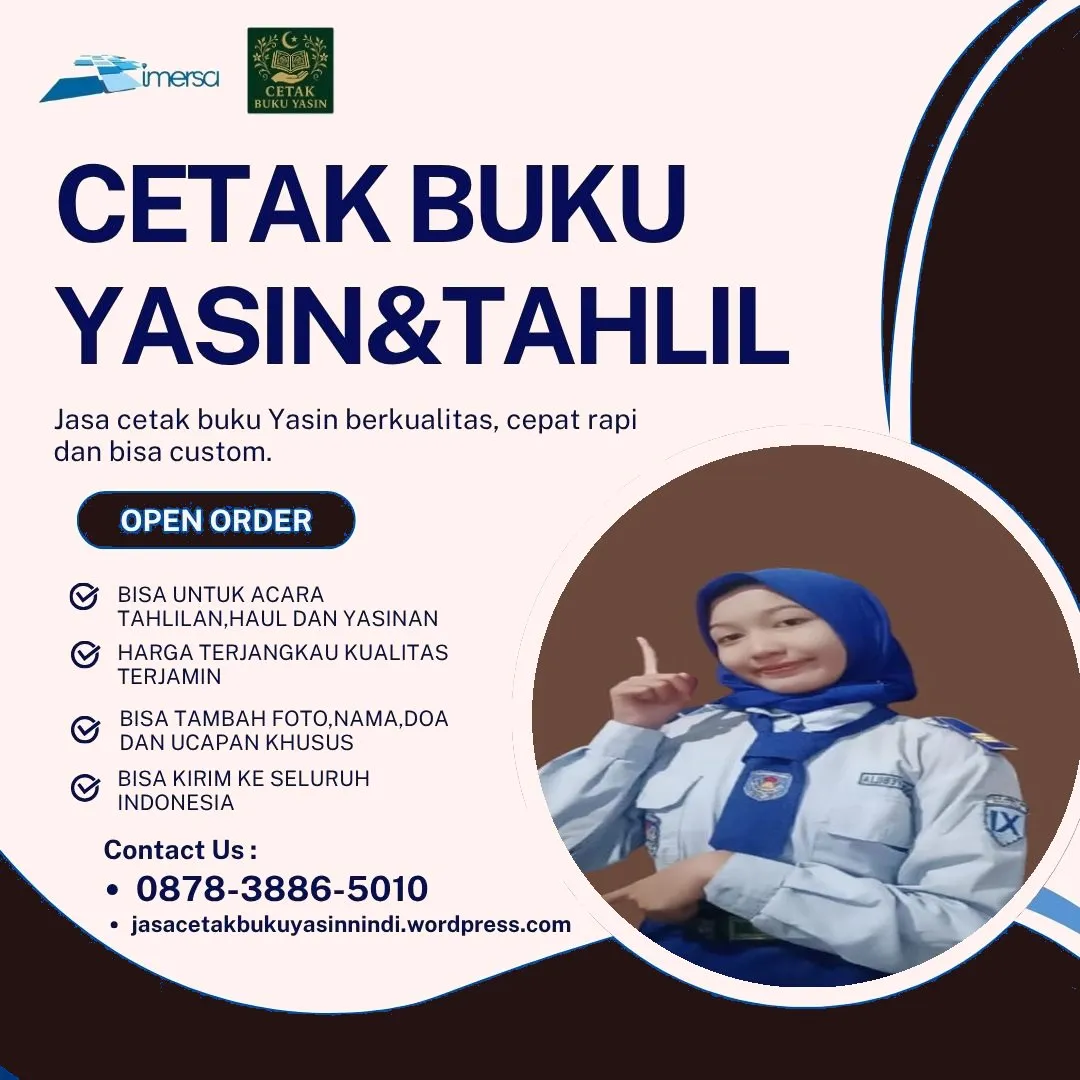 0878-3886-5010 (WA) Cetak Buku Yasin Cilegon, Bikin Yasin Cibinong, Harga Cetak Buku Yasin Jakarta, Buku Yasin Bagus, Harga Cetak Buku Yasin Untuk 40 Hari di Depok, Harga Cetak Buku Yasin dan Tahlil, Cetak Buku Yasin Softcover, Percetakan Yasin Murah Cirebon, Harga Buku Yasin Untuk 100 Hari, Buku Yasin Almarhum