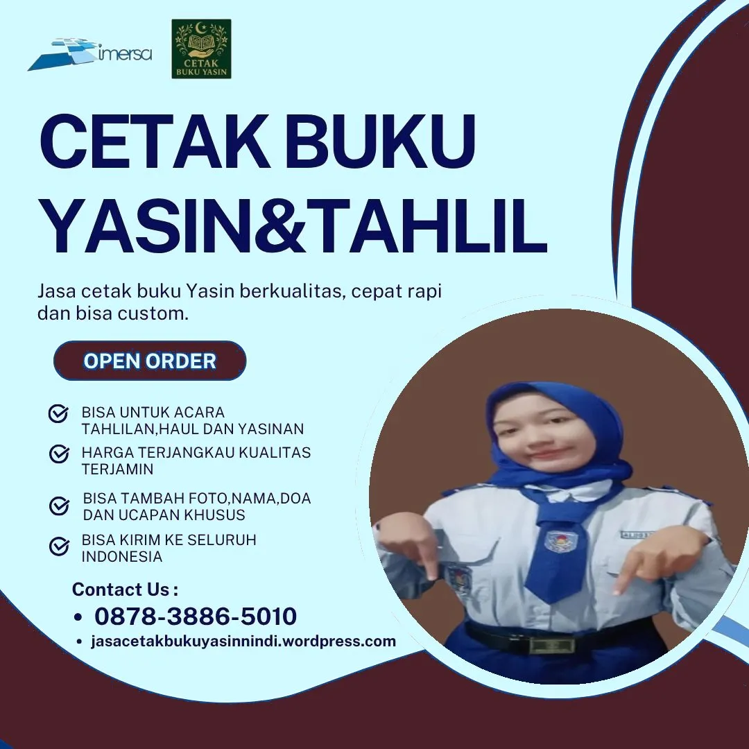 0878-3886-5010 (WA) Cetak Buku Yasin Bintaro, Percetakan Buku Yasin Gresik, Harga Buku Yasin Untuk 40 Hari di Palembang, Buku Yasin Majmu Syarif, Cetak Yasin Murah di Medan, Percetakan Yasin Arab, Cetak Buku Yasin Tulungagung, Tempah Yasin Murah, Jual Buku Yasin Semarang, Cetak Yasin Cover