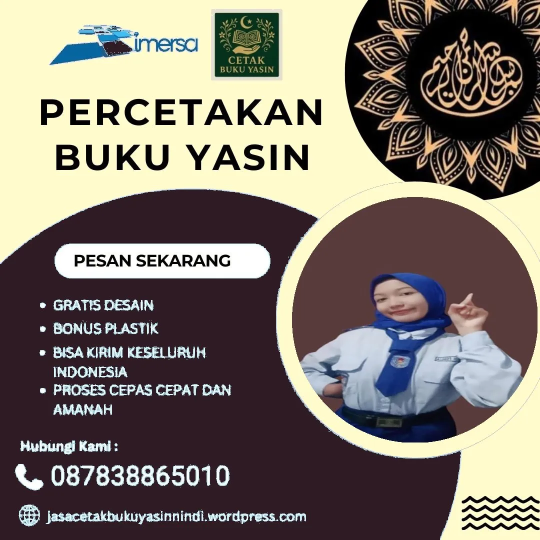 0878-3886-5010 (WA) Percetakan Yasin Kebumen, Harga Buku Yasin Untuk 40 Hari di Bandung, Bikin Buku Yasin Sendiri, Percetakan Buku Yasin Murah di Bandung, Cetak Yasin dan Tahlil, Cetak Buku Yasin di Ciledug, Percetakan Buku Yasin di Rawamangun, Yasin Murah Cetak, Pesan Yasin Murah, Grosir Buku Yasin di Jakarta