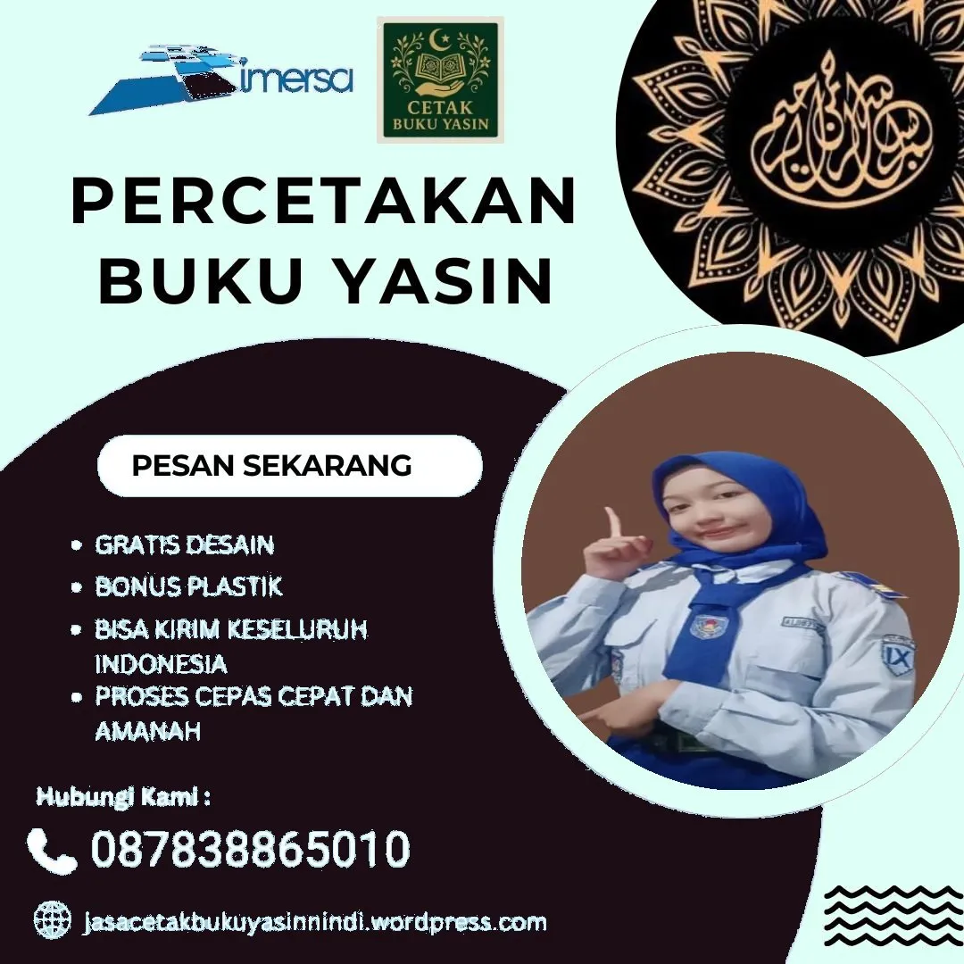 0878-3886-5010 (WA) Cetak Buku Yasin Murah Tangerang, Harga Buku Yasin 192 Halaman, Jual Buku Yasin Warna, Percetakan Buku Yasin di Purwokerto, Buku Yasin Untuk Tahlilan, Pesan Yasin Untuk Orang Meninggal, Cetak Yasin Hard Cover Kain, Buku Yasin Unik, Percetakan Buku Yasin Undangan Kota Bogor Jawa Barat, Cetak Yasin di Depok