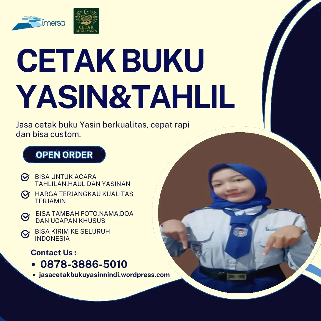 0878-3886-5010 (WA) Jual Buku Yasin Warna, Percetakan Buku Yasin di Nganjuk, Cetak Buku Yasin di Surabaya, Pesan Yasin Murah, Buku Yasin Polos, Bikin Buku Yasin Palembang, Cetak Buku Yasin Eksklusif, Cetak Yasin Murah di Depok, Harga Buku Yasin 40 Hari, Harga Buku Yasin Kudus