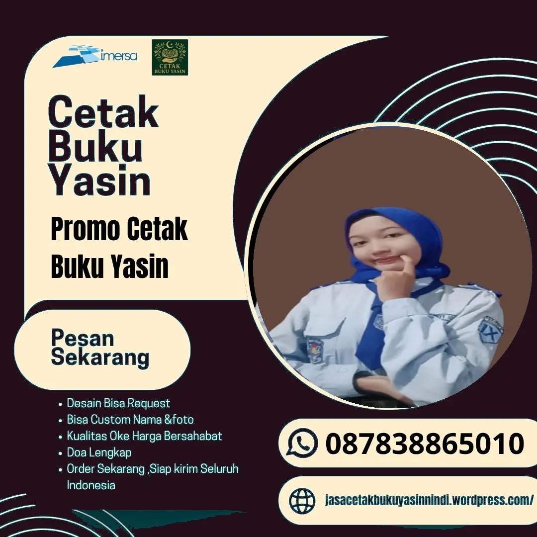 0878-3886-5010 (WA) Percetakan Buku Yasin Tangerang, Percetakan Buku Yasin Bekasi, Cetak Buku Yasin Garut, Percetakan Yasin Murah Cirebon, Percetakan Yasin Murah Terdekat, Percetakan Buku Yasin di Cirebon, Cetak Buku Yasin Tahlil, Jual Buku Yasin Jember, Percetakan Buku Yasin Grosir, Harga Buku Yasin Jogja