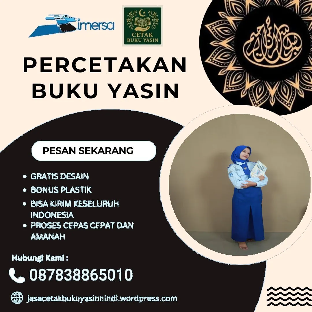 0878-3886-5010 (WA) Percetakan Buku Yasin di Kudus, Harga Bikin Surat Yasin, Cetak Buku Yasin Murah di Jakarta Timur, Percetakan Yasin Online BSD Tangsel, Percetakan Buku Yasin di Purwokerto, Harga Buku Yasin Untuk 40 Hari di Cirebon, Percetakan Yasin Murah Gresik, Cetak Yasin Murah Pemalang, Yasin Murah Bogor, Cetak Yasin Murah Depok