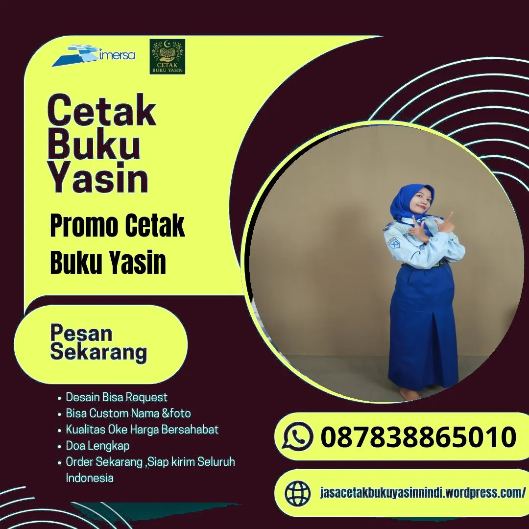 0878-3886-5010 (WA) Percetakan Buku Yasin Fadhilah, Percetakan Buku Yasin Ciledug, Cetak Buku Yasin Kalibaru, Cetak Buku Yasin Yogyakarta, Buku Yasin Biasa, Percetakan Buku Yasin Murah di Bandung, Bikin Yasin Warna Putih, Cetak Buku Yasin Murah Surabaya, Cetak Yasin Murah Pemalang, Cetak Yasin Warna Warni