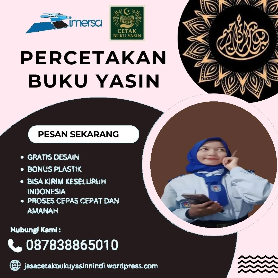 0878-3886-5010 (WA) Harga Buku Yasin dan Tahlil di Semarang, Cetak Buku Yasin Bekasi, Pesan Yasin Murah, Cetak Yasin Cover, Cetak Buku Yasin Cilegon, Percetakan Buku Yasin di Cibinong, Jual Buku Yasin Jember, Buku Yasin Komplit, Harga Buku Yasin Untuk 40 Hari di Bandung, Harga Buku Yasin dan Tahlil di Malang