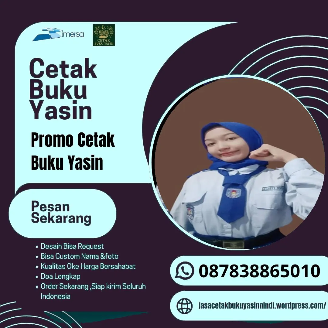 0878-3886-5010 (WA) Cetak Yasin Murah di Depok, Percetakan Buku Yasin di Nganjuk, Bikin Surat Yasin, Cetak Yasin Cover, Cetak Buku Yasin Solo, Cetak Buku Yasin Harga, Harga Cetak Buku Yasin Gresik, Harga Buku Yasin Untuk 40 Hari Surabaya, Percetakan Buku Yasin di Jakarta Selatan, Percetakan Buku Yasin di Jember