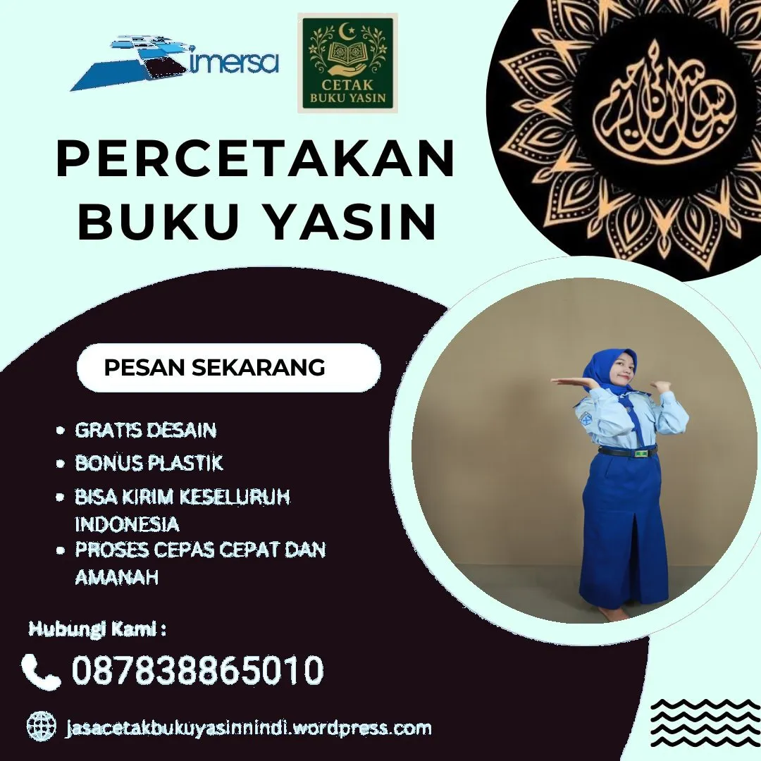 0878-3886-5010 (WA) Percetakan Buku Yasin Murah Ngawi, Buku Yasin Solo, Cetak Buku Yasin di Ciledug, Pesan Yasin Surabaya, Cetak Buku Yasin Cibubur, Percetakan Buku Yasin Cilacap, Alamat Percetakan Buku Yasin di Jogja, Percetakan Buku Yasin di Pontianak, Cetak Yasin Cibinong, Percetakan Yasin Murah Terdekat