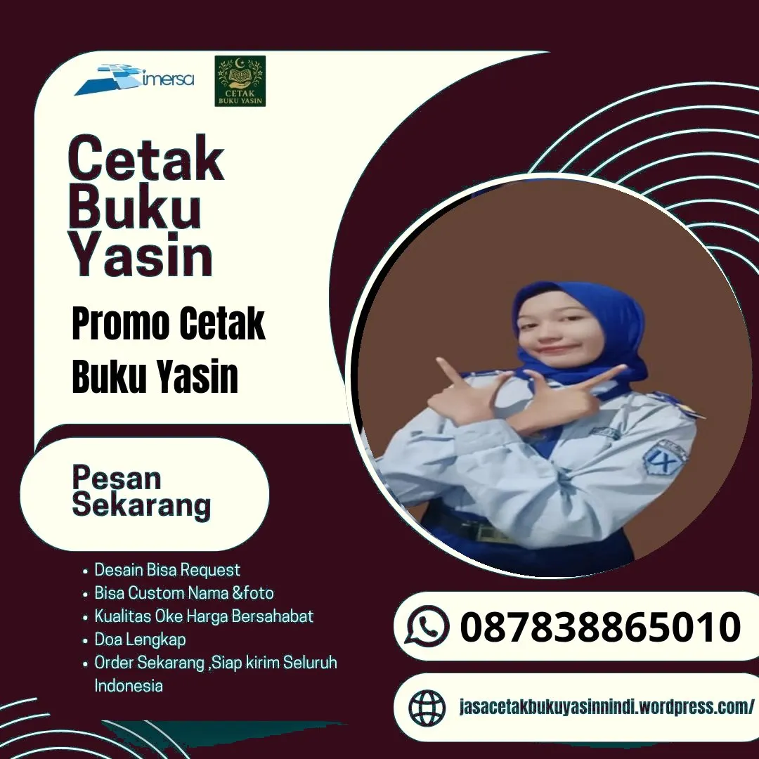 0878-3886-5010 (WA) Buku Yasin Polos, Percetakan Yasin Kebumen, Buku Yasin Unik, Percetakan Buku Yasin Surabaya, Cetak Buku Yasin Ponorogo, Buku Yasin Spiral, Percetakan Buku Yasin Terdekat, Cetak Yasin Quran Online, Buku Yasin Indonesia, Cetak Yasin Termurah