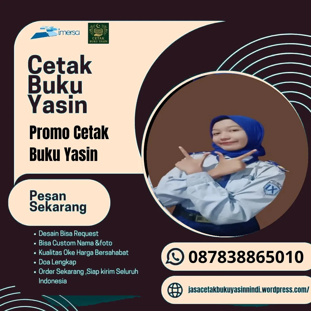 0878-3886-5010 (WA) Jual Buku Yasin Wonogiri, Cetak Yasin Cikarang, Percetakan Buku Yasin di Jember, Cetak Yasin di Banda Aceh, Buku Yasin Komplit, Percetakan Buku Yasin Tebet, Percetakan Buku Yasin Jakarta Pusat, Pesan Buku Yasin di Semarang, Cetak Buku Yasin Pagarsih Bandung, Harga Buku Yasin dan Tahlil di Malang