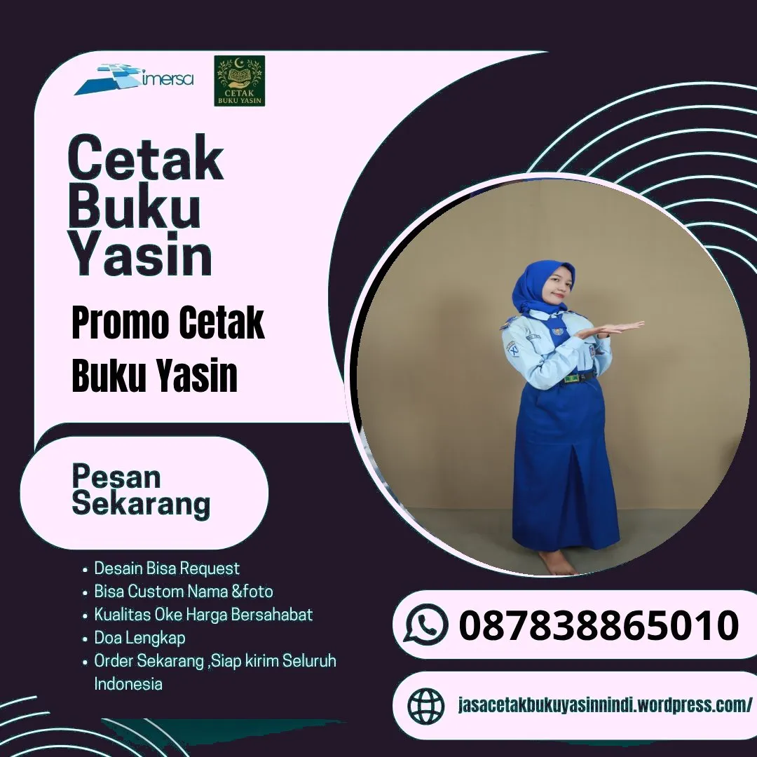 0878-3886-5010 (WA) Cetak Yasin Murah Jakarta Timur, Percetakan Buku Yasin Gresik, Pesan Buku Yasin di Semarang, Cetak Buku Yasin di Depok, Percetakan Buku Yasin di Serang, Percetakan Buku Yasin di Nganjuk, Percetakan Buku Yasin di Jakarta Selatan, Percetakan Buku Yasin Ciledug, Percetakan Buku Yasin di Indramayu, Percetakan Buku Yasin Batang