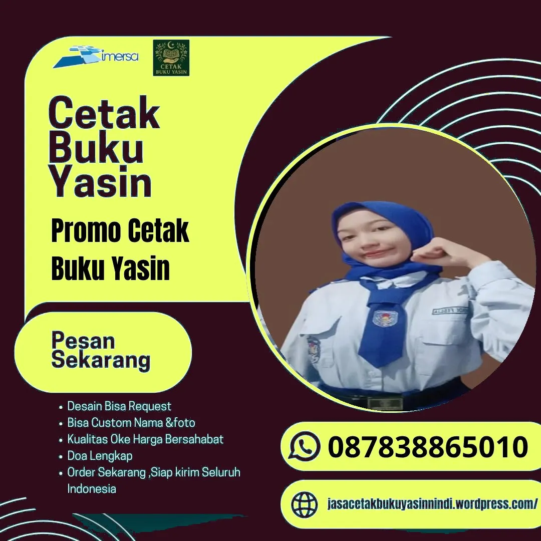 0878-3886-5010 (WA) Percetakan Buku Yasin Murah di Bandung, Cetak Buku Yasin di Depok, Cetak Buku Yasin di Surabaya, Harga Buku Yasin Untuk 100 Hari, Percetakan Buku Yasin di Bandung, Percetakan Buku Yasin Terdekat, Cetak Yasin Cirebon, Cetak Yasin Murah Solo, Percetakan Buku Yasin di Bekasi, Cetak Yasin Cikarang