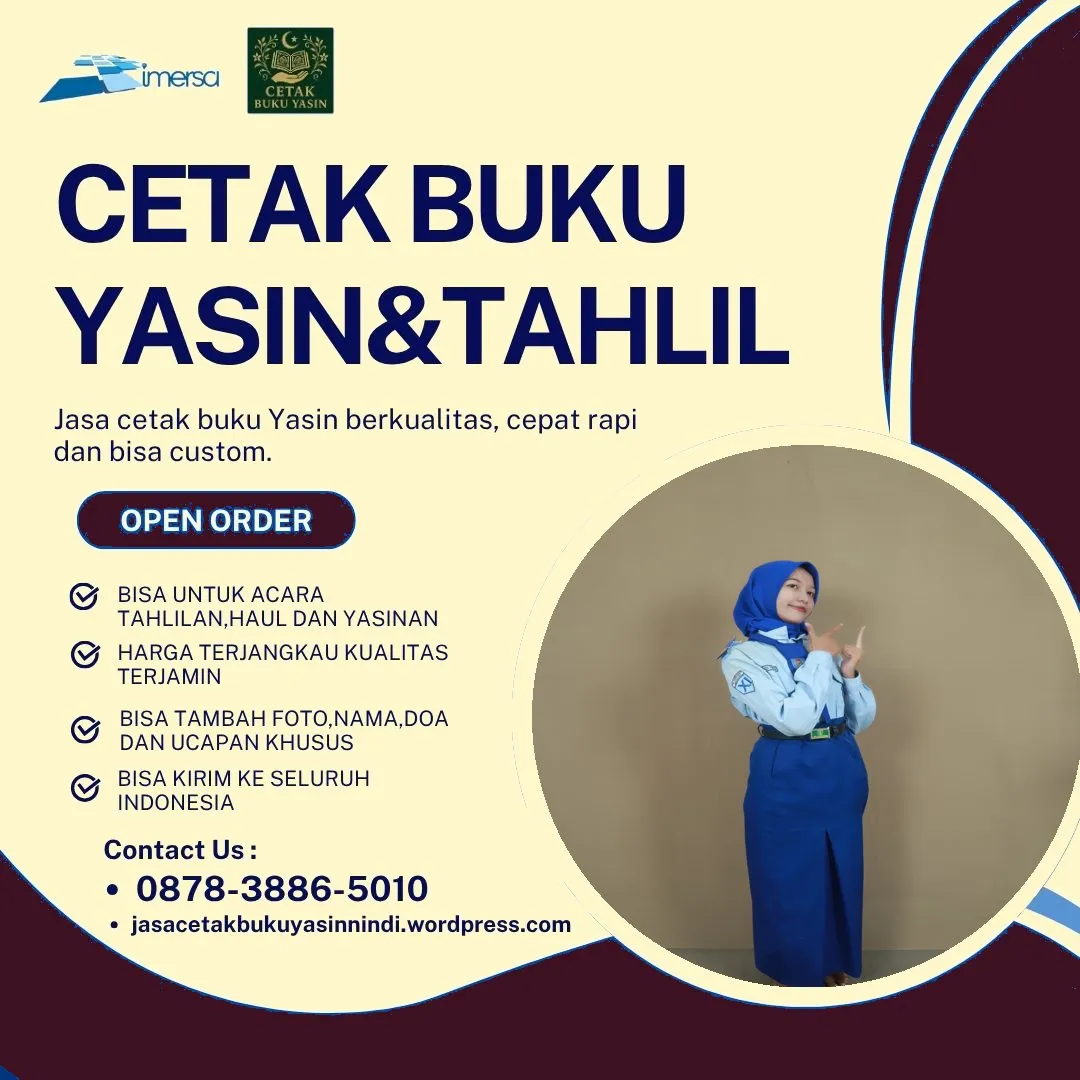 0878-3886-5010 (WA) Harga Cetak Buku Yasin Surabaya, Cetak Yasin Untuk 40 Harian, Cetak Yasin Murah Palembang, Harga Cetak Buku Yasin Surabaya, Bikin Surat Yasin, Cetak Buku Yasin Cilegon, Bikin Buku Yasin Karawang, Buku Yasin Almarhum, Percetakan Buku Yasin Tuban, Cetak Buku Yasin Surabaya Barat