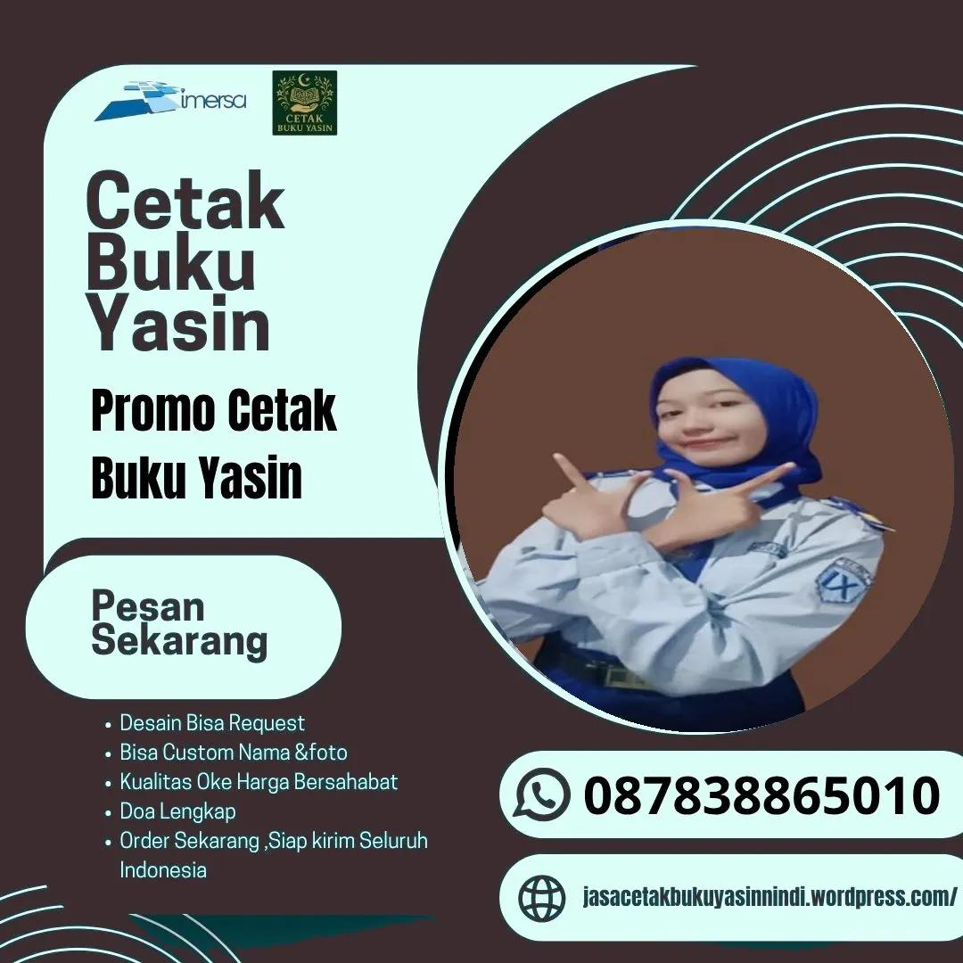 0878-3886-5010 (WA) Buku Yasin Untuk 40 Hari, Cetak Buku Yasin Eksklusif, Percetakan Buku Yasin Cilacap, Pesan Buku Yasin di Semarang, Cetak Buku Yasin Surabaya Kota Sby Jawa Timur, Buku Yasin Blitar Murah, Cetak Yasin Tasikmalaya, Buku Yasin Tahlilan, Percetakan Buku Yasin Murah Cikarang, Cetak Buku Yasin Softcover