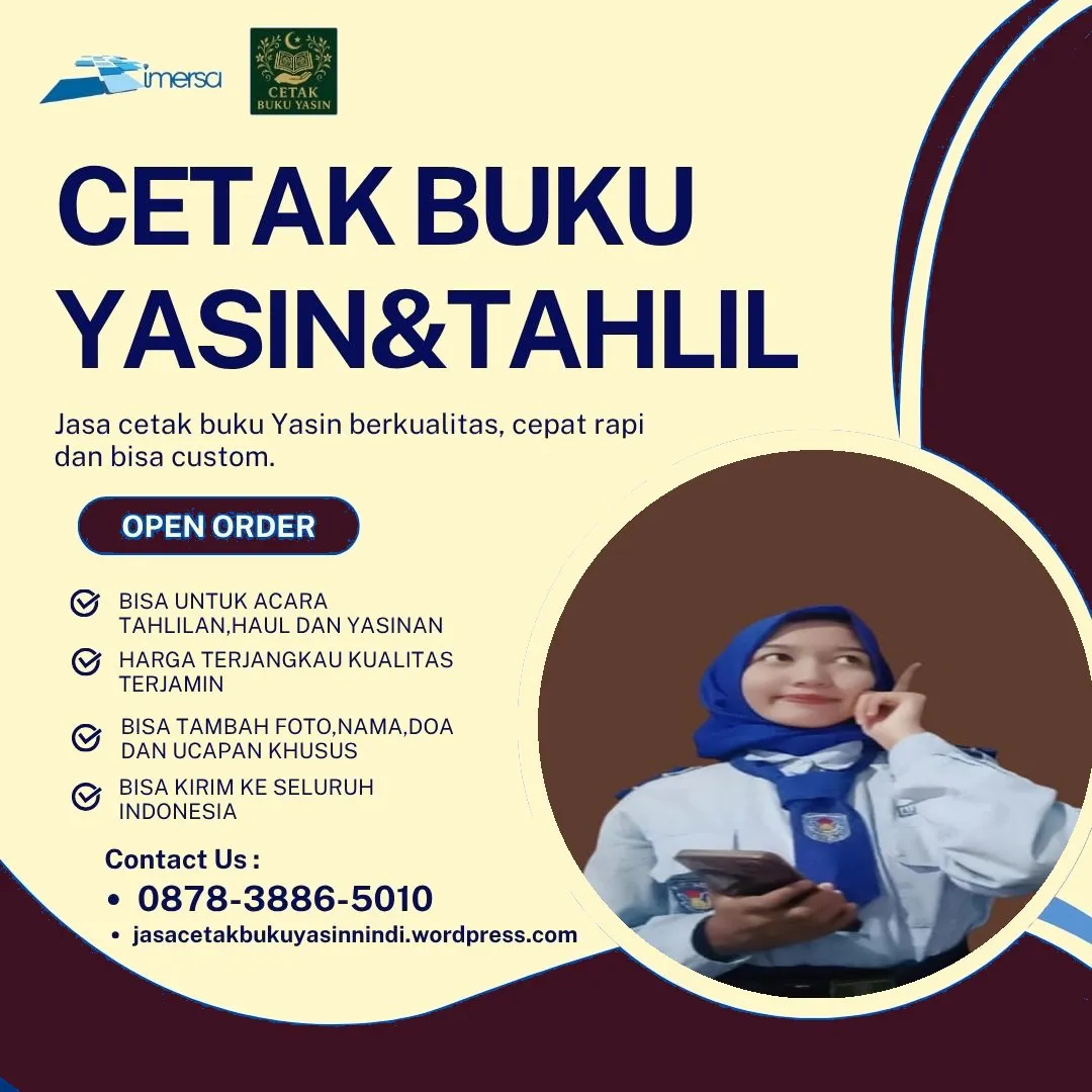 0878-3886-5010 (WA) Buku Yasin Orang Meninggal, Cetak Buku Yasin di Solo, Buku Yasin Tahlilan, Cetak Yasin di Bandung, Cetak Yasin Cirebon, Percetakan Yasin Murah di Bogor, Bikin Buku Yasin Murah Cirebon, Buku Yasin Murah Shah Alam, Cetak Buku Yasin Bintaro, Buku Yasin Murah Gresik