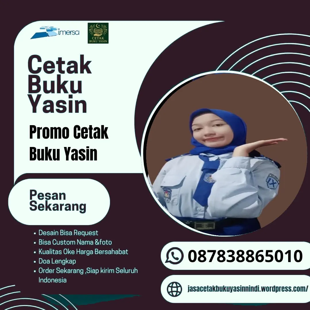 0878-3886-5010 (WA) Harga Buku Yasin Untuk 40 Hari di Palembang, Harga Buku Yasin Paling Murah, Percetakan Buku Yasin Murah di Bandung, Buku Yasin Fadhilah, Jual Buku Yasin Batam, Percetakan Buku Yasin di Jakarta Timur, Buku Yasin Mewah, Yasin Murah Cetak, Harga Buku Yasin Untuk 40 Hari di Cirebon, Buku Yasin Untuk Tahlilan